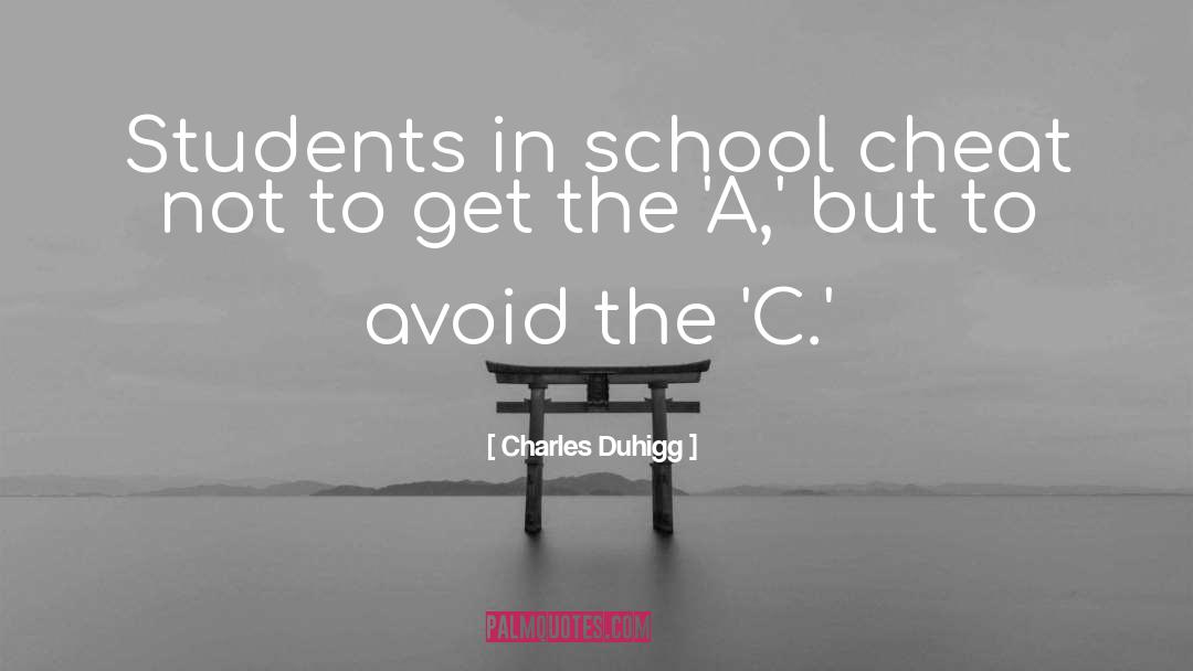 Reaching Students quotes by Charles Duhigg