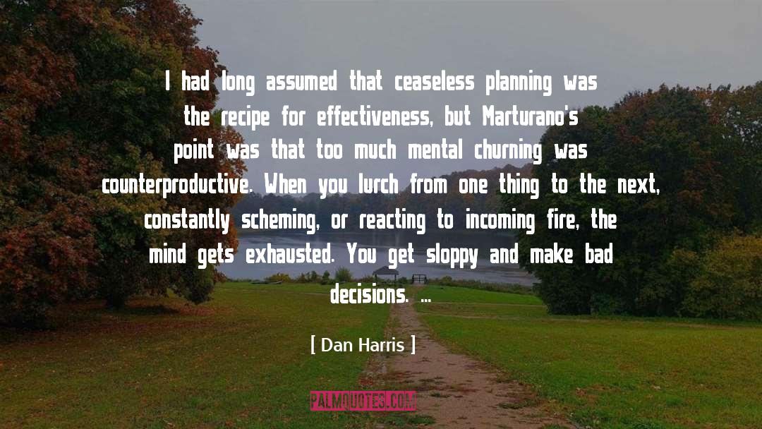 Reacting quotes by Dan Harris
