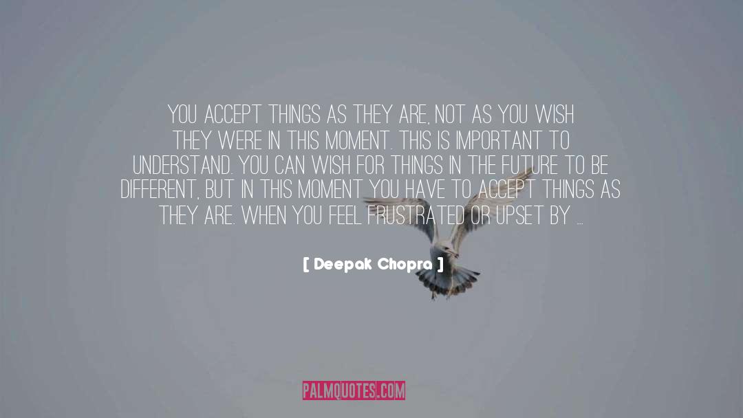 Reacting quotes by Deepak Chopra
