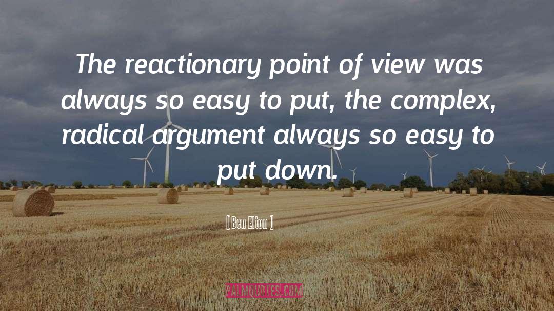 Reactionary quotes by Ben Elton