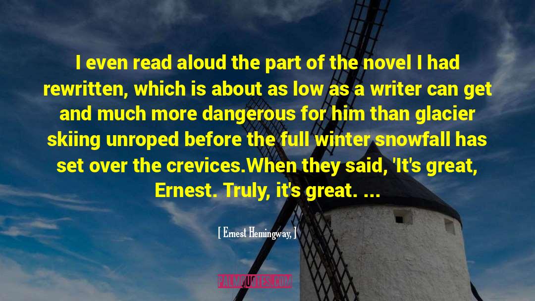 Read Aloud quotes by Ernest Hemingway,