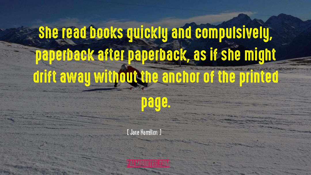 Read Books quotes by Jane Hamilton