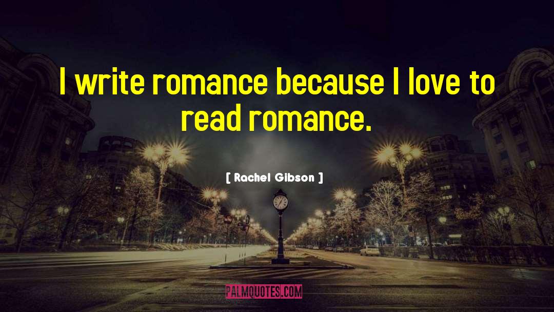 Read Romance quotes by Rachel Gibson