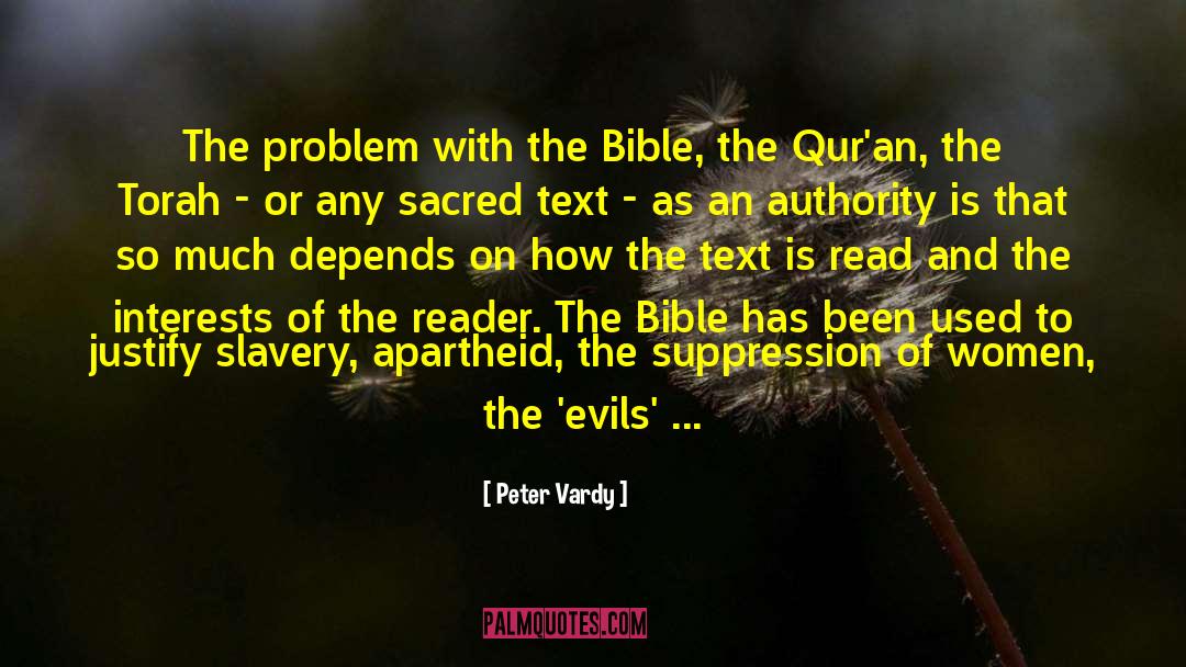 Read The Bible As A Child quotes by Peter Vardy