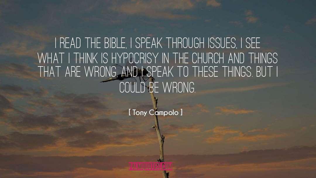Read The Bible quotes by Tony Campolo