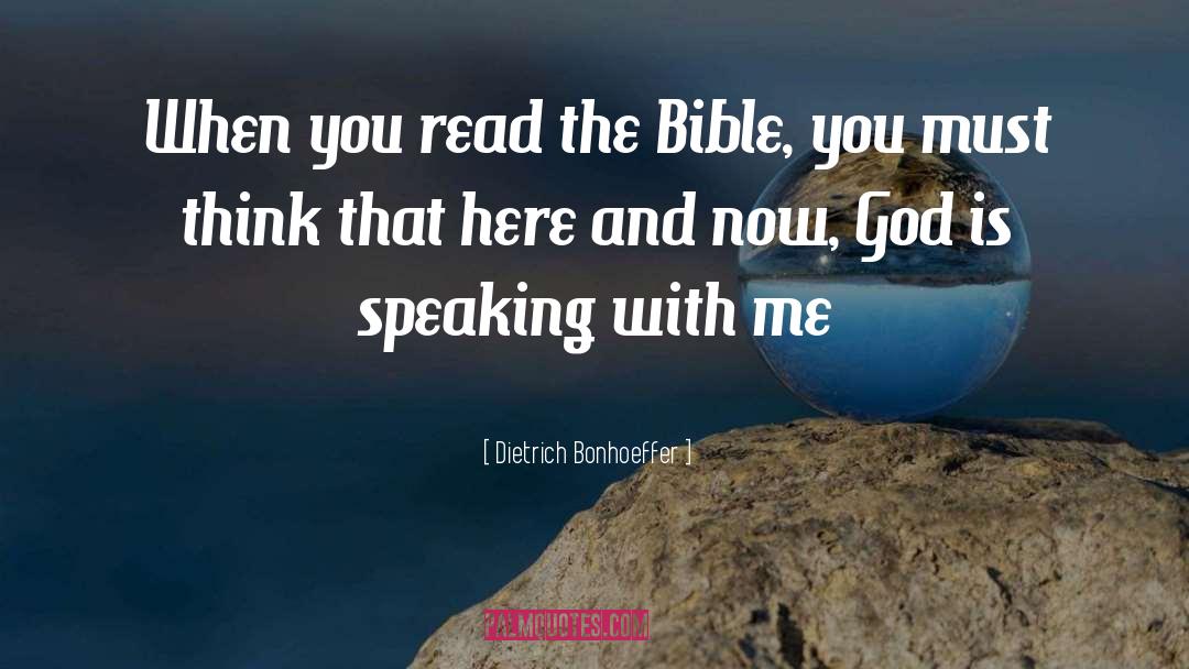 Read The Bible quotes by Dietrich Bonhoeffer