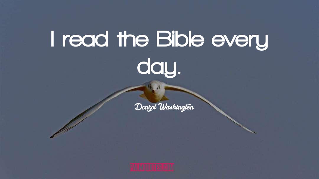 Read The Bible quotes by Denzel Washington