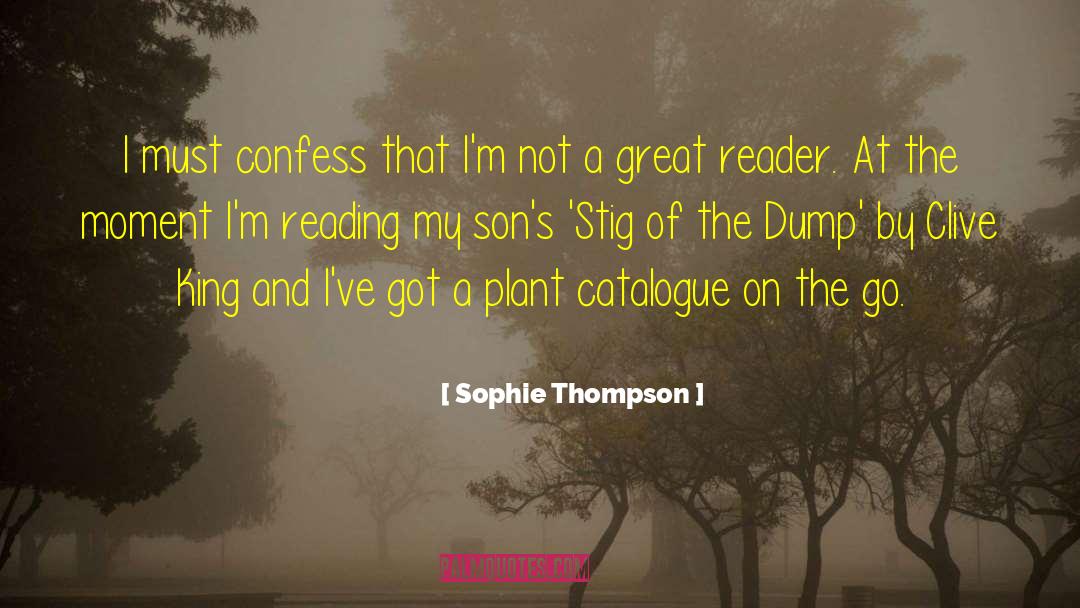 Reader 27s Digest quotes by Sophie Thompson