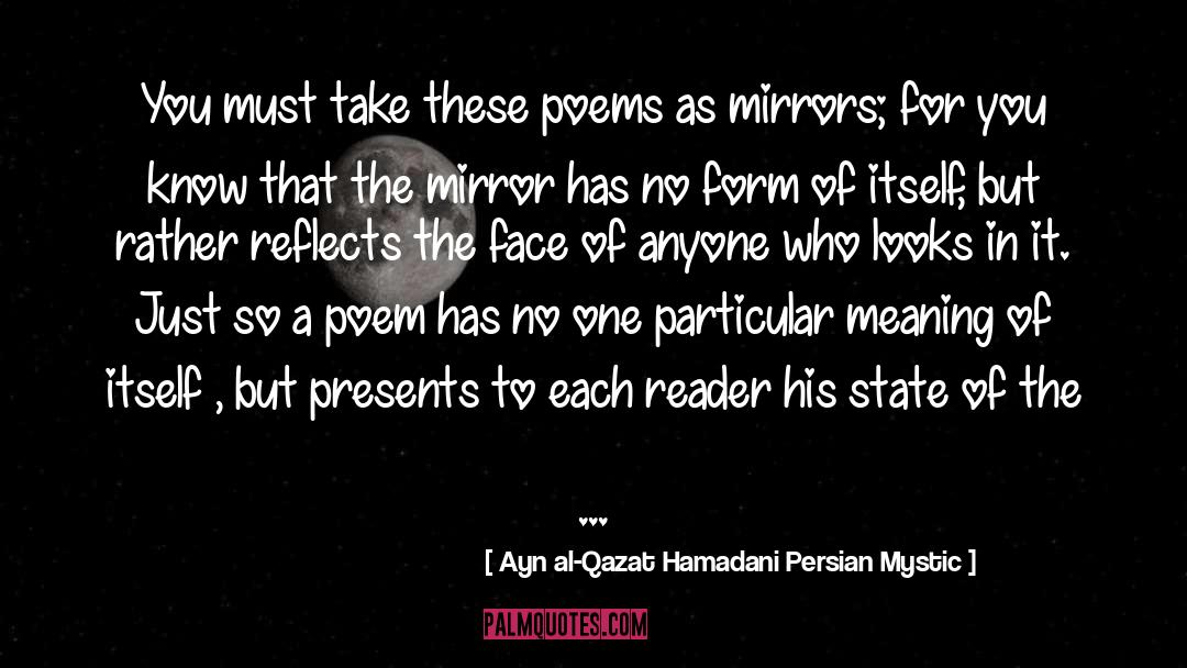 Reader For quotes by Ayn Al-Qazat Hamadani Persian Mystic