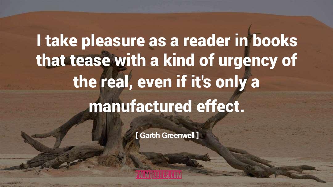 Reader quotes by Garth Greenwell