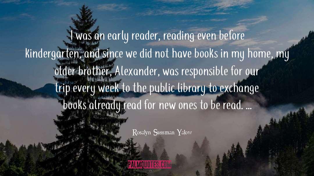 Reader quotes by Rosalyn Sussman Yalow