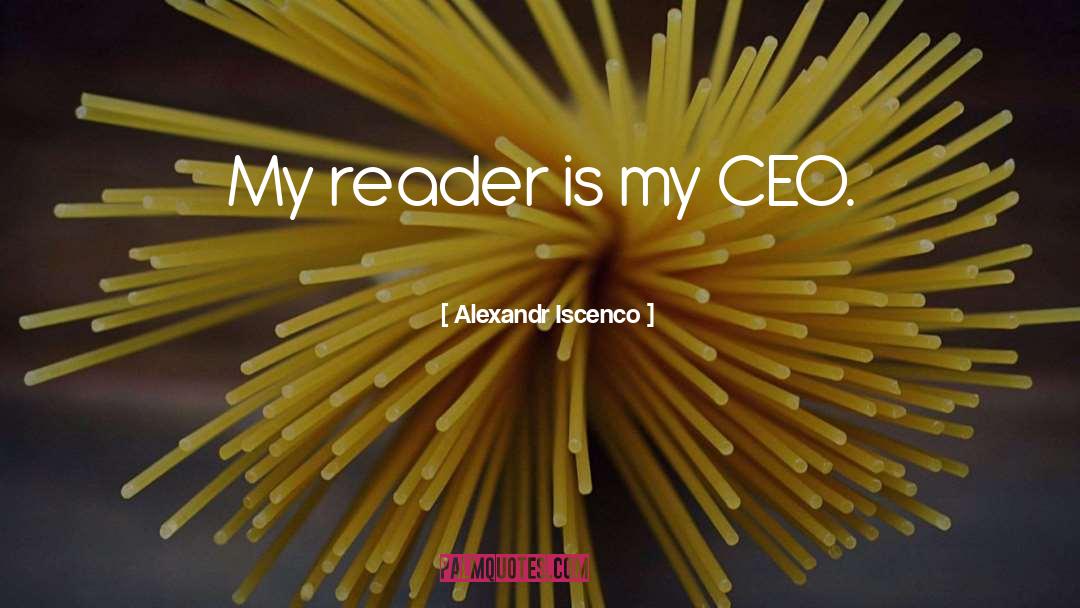 Reader quotes by Alexandr Iscenco