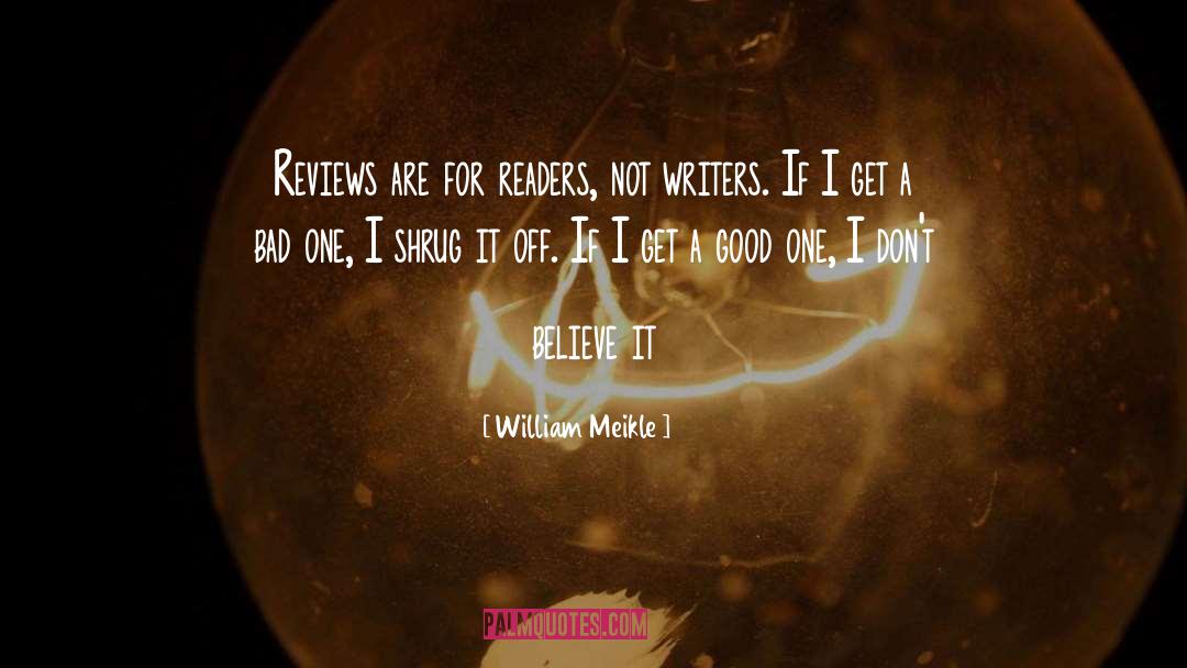 Readers And Writers quotes by William Meikle