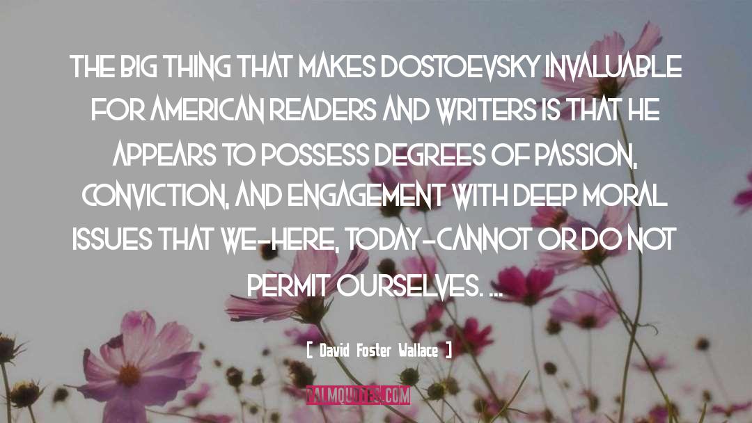 Readers And Writers quotes by David Foster Wallace