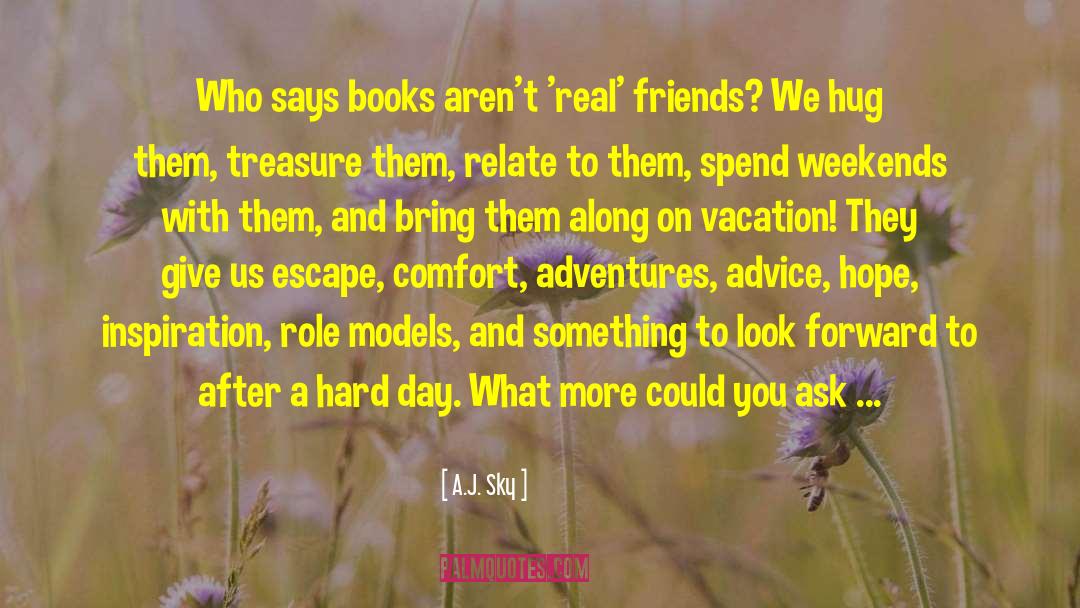 Readers Life quotes by A.J. Sky