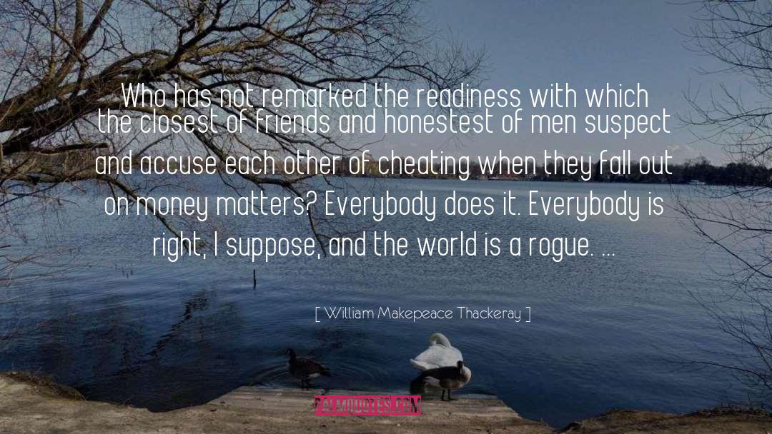 Readiness quotes by William Makepeace Thackeray