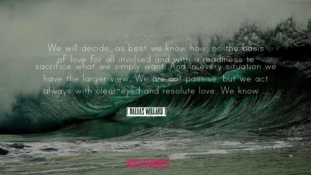 Readiness quotes by Dallas Willard