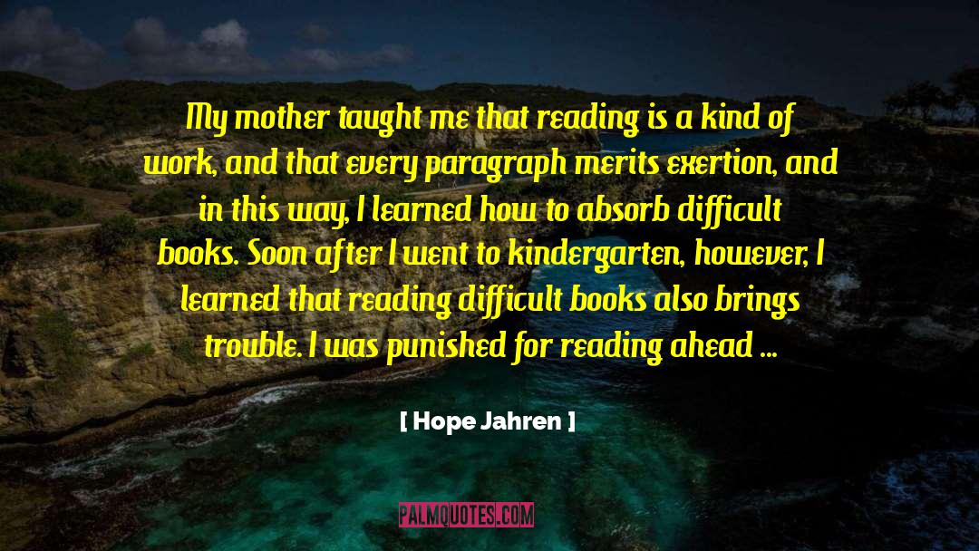 Reading Ahead quotes by Hope Jahren