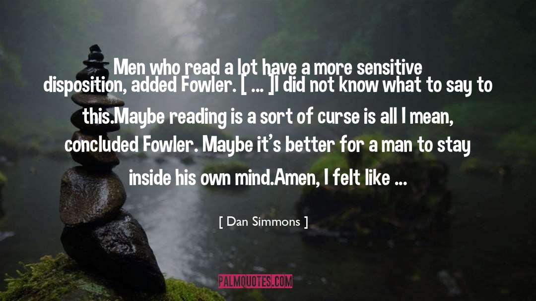 Reading Aloud quotes by Dan Simmons