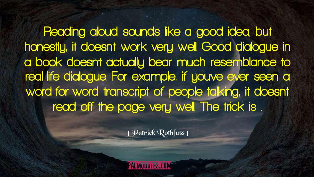 Reading Aloud quotes by Patrick Rothfuss