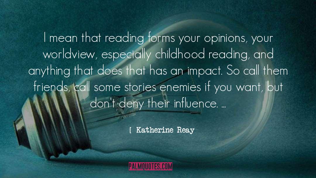 Reading And Learning quotes by Katherine Reay
