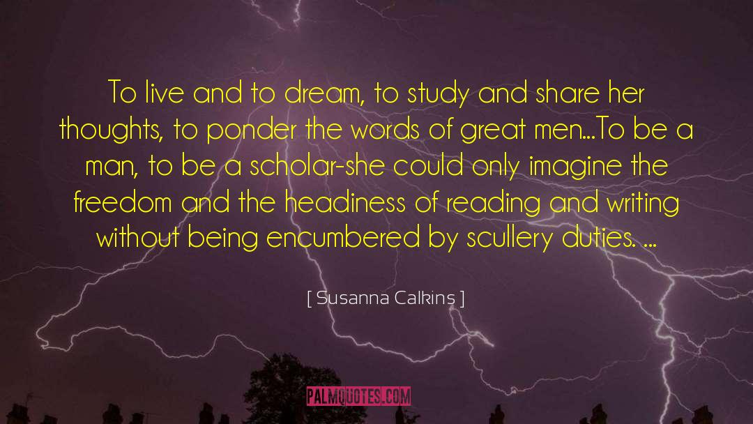 Reading And Writing quotes by Susanna Calkins