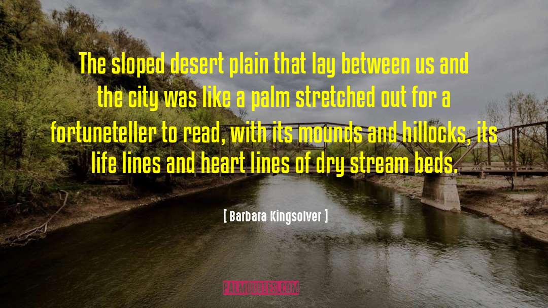 Reading Between Lines quotes by Barbara Kingsolver