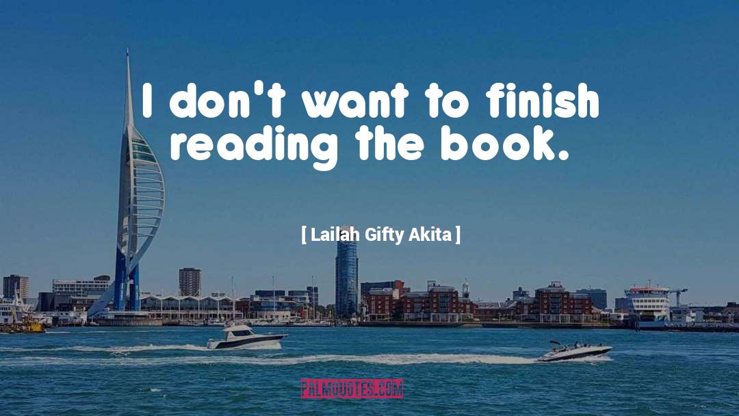 Reading Blues quotes by Lailah Gifty Akita