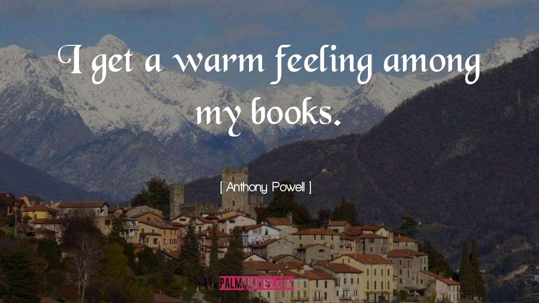 Reading Books quotes by Anthony Powell