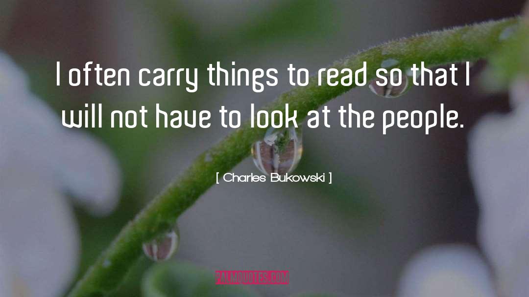 Reading Books quotes by Charles Bukowski