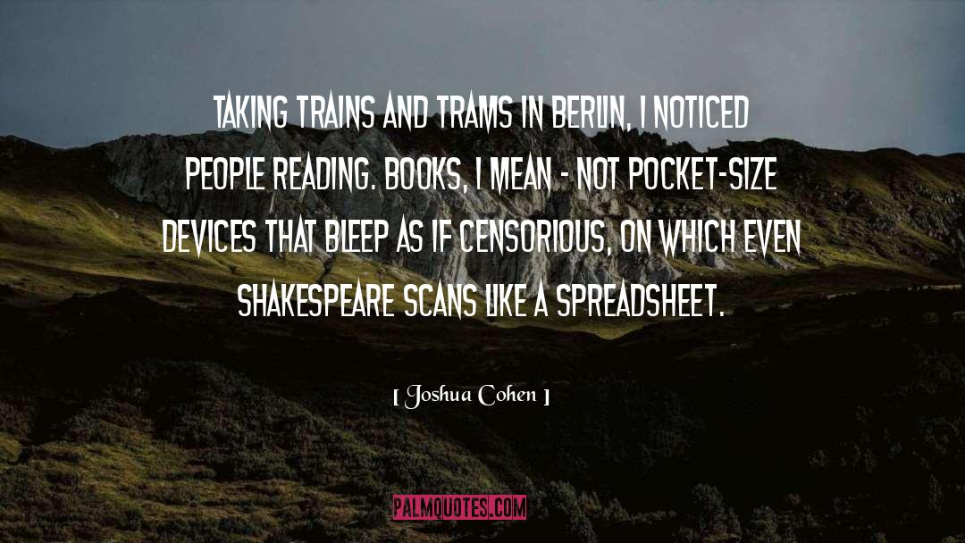 Reading Books quotes by Joshua Cohen