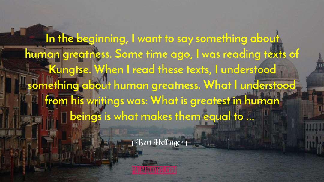 Reading Books quotes by Bert Hellinger