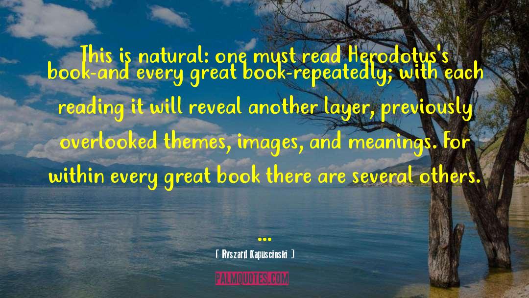 Reading Books quotes by Ryszard Kapuscinski