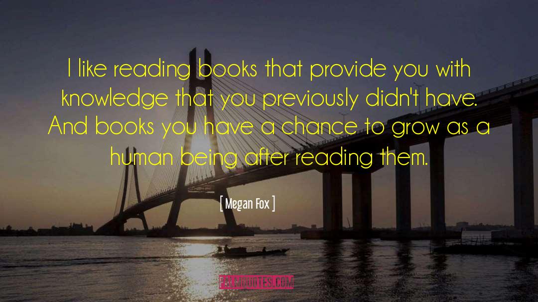 Reading Books quotes by Megan Fox