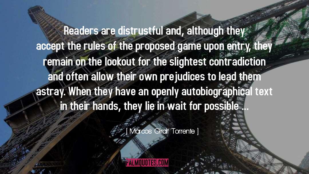 Reading Difficulties quotes by Marcos Giralt Torrente