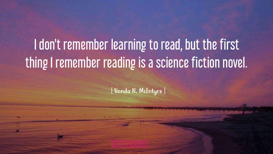 Reading Fiction quotes by Vonda N. McIntyre