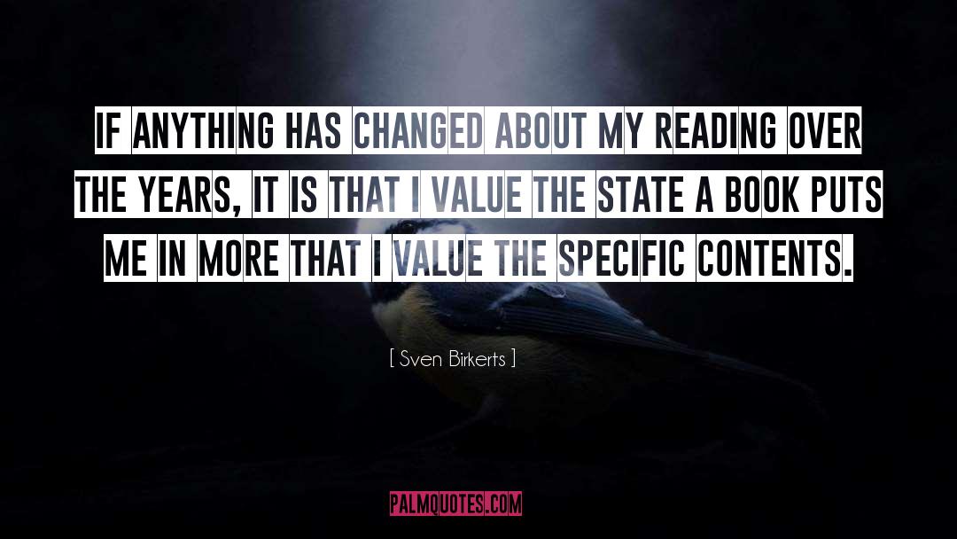 Reading For Life quotes by Sven Birkerts