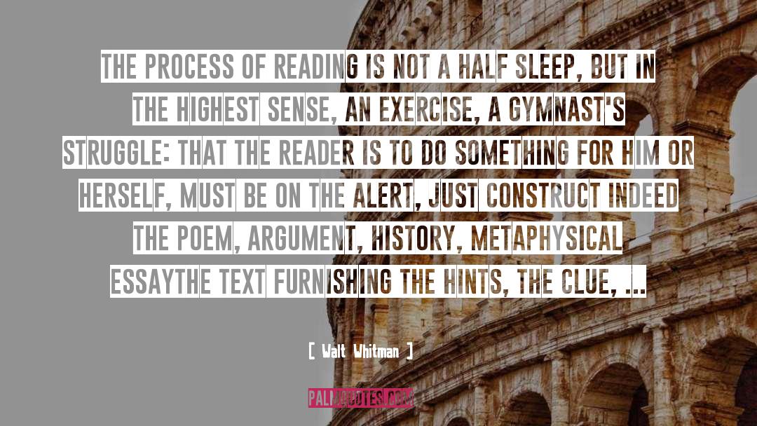 Reading For Pleasure quotes by Walt Whitman