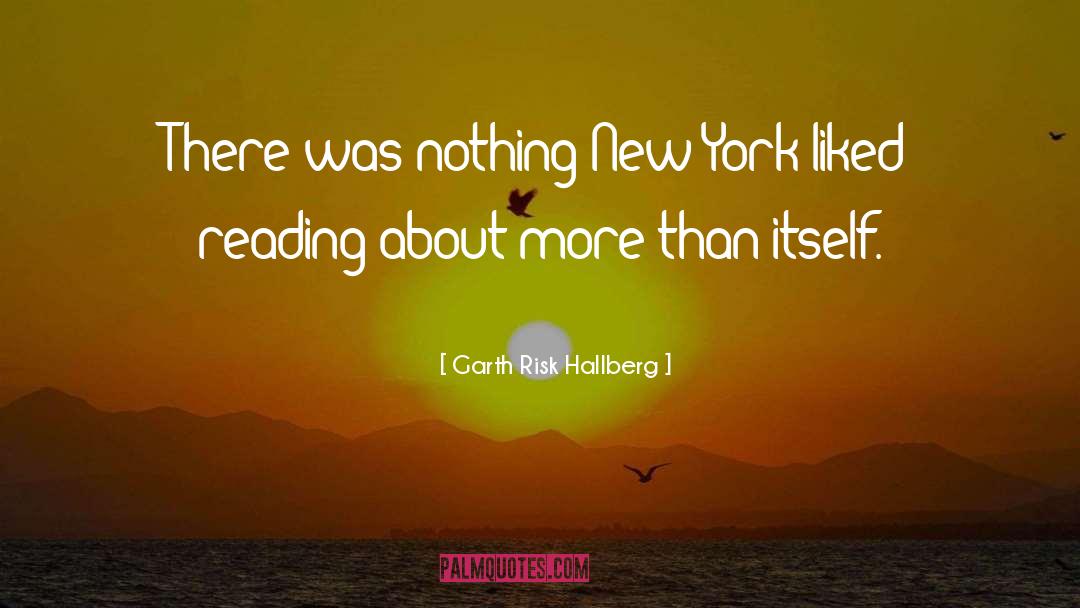 Reading Habit quotes by Garth Risk Hallberg
