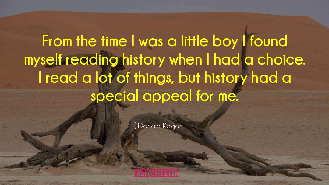 Reading History quotes by Donald Kagan