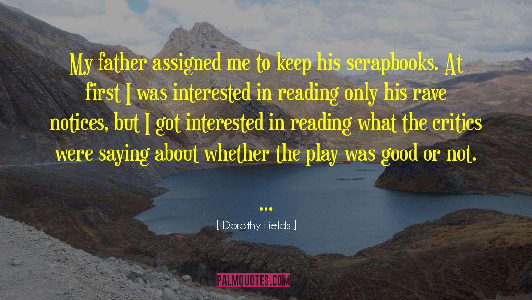 Reading Lists quotes by Dorothy Fields
