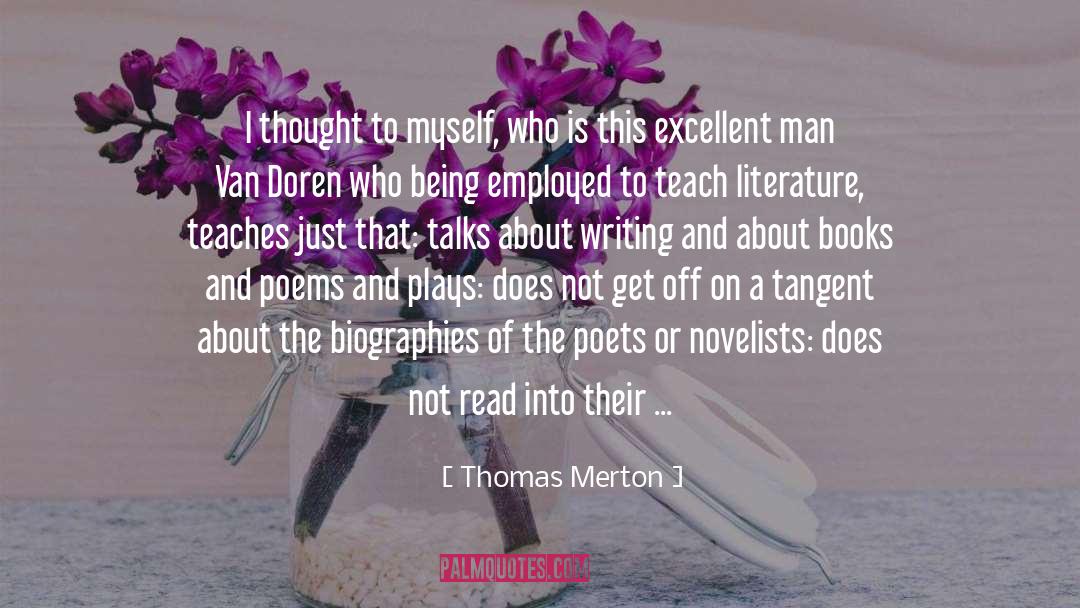 Reading Literature quotes by Thomas Merton