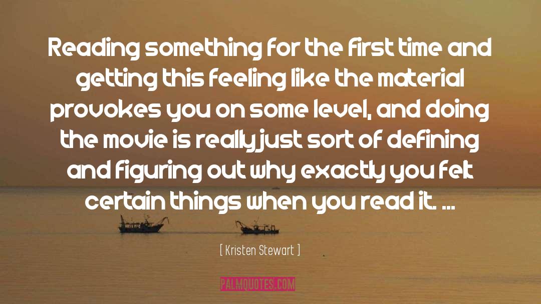 Reading Minds quotes by Kristen Stewart