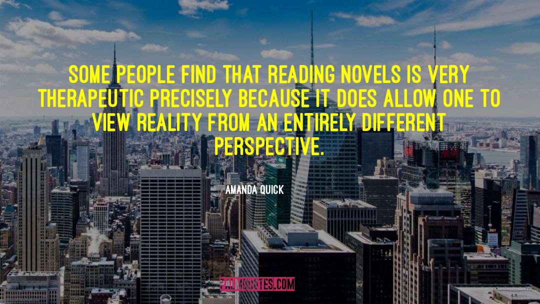 Reading Novels quotes by Amanda Quick