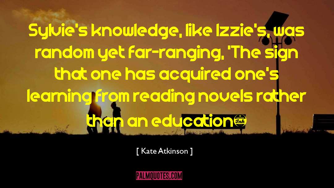 Reading Novels quotes by Kate Atkinson
