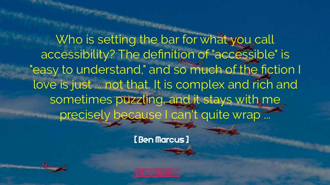 Reading Or Writing quotes by Ben Marcus