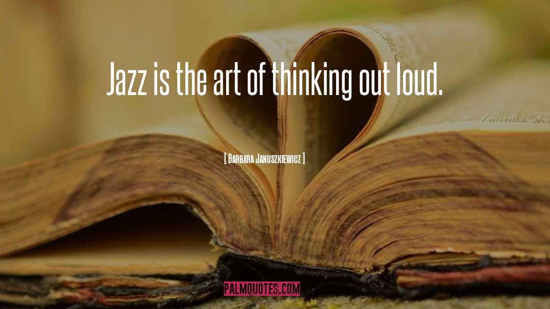 Reading Out Loud quotes by Barbara Januszkiewicz
