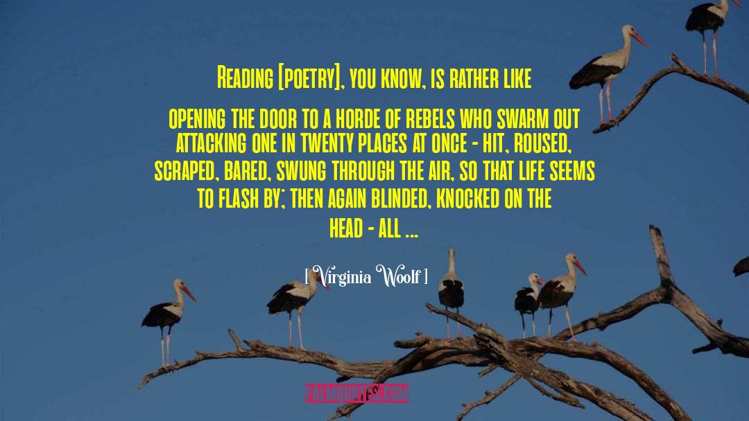 Reading Poetry quotes by Virginia Woolf