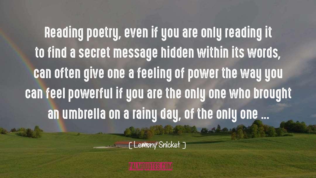 Reading Poetry quotes by Lemony Snicket