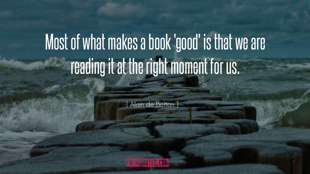 Reading quotes by Alain De Botton